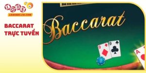 Baccarat Trực Tuyến