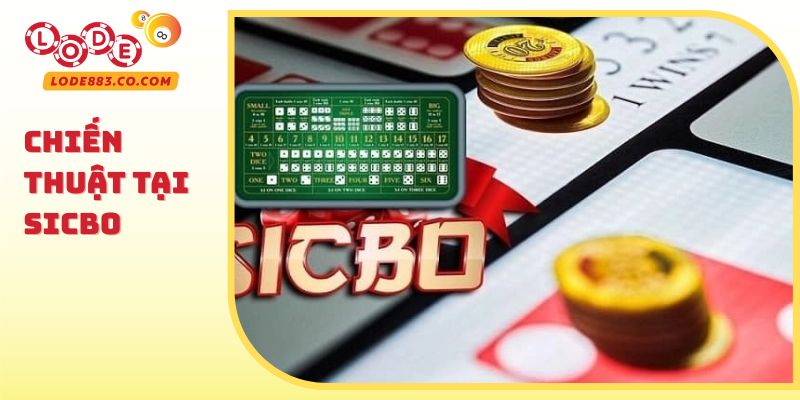 Chiến thuật tại Sicbo