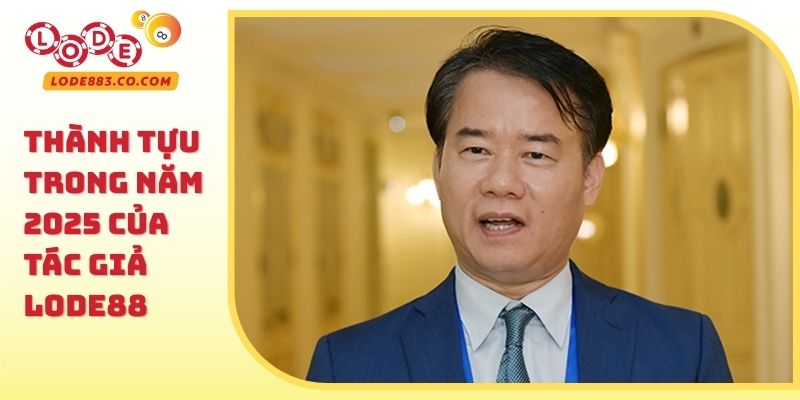 Thành tựu trong năm 2025 của Tác giả Lode88